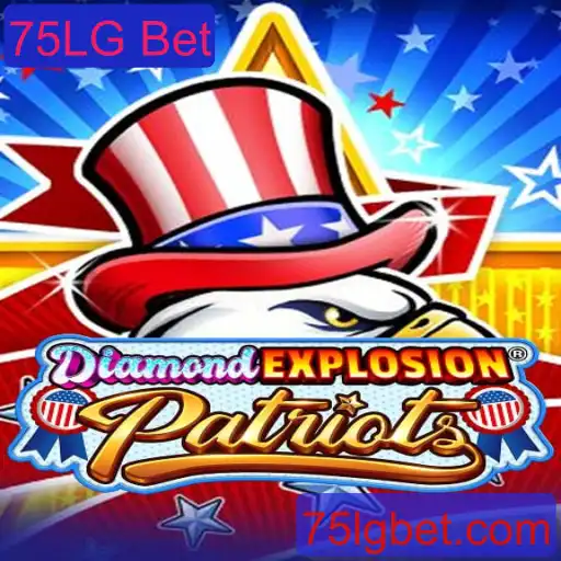 Explorando o Universo de DiamondExplosionPatriots: A Nova Sensação com 75LG Bet