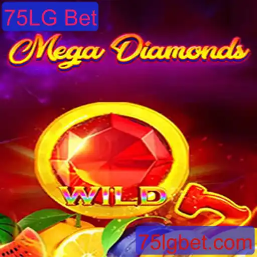 Explorando o Universo de MegaDiamond e as Estratégias de 75LG Bet