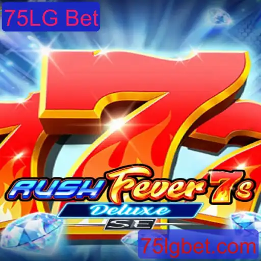 RushFever7sDeluxeSE: Uma Imersão no Universo dos Slots com 75LG Bet